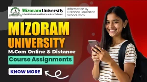 Mizoram University M.com Online & distance Course Assignments
