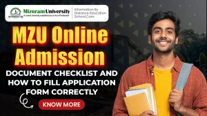 MZU Online Admission Document Checklist 2026 and How to fill applicaton form correctly