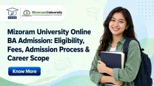 Mizoram University Online BA Admission