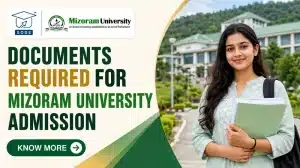 Documents Required for Mizoram University