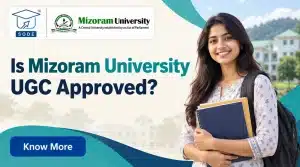 Is Mizoram University UGC Approved